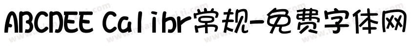 ABCDEE Calibr常规字体转换